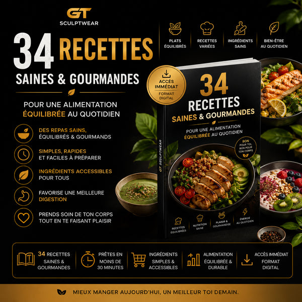 34 Recettes Saines & Gourmandes pour Retrouver une Alimentation Équilibrée
